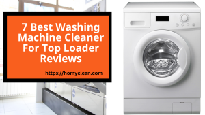 best washing machine cleaner for top loader