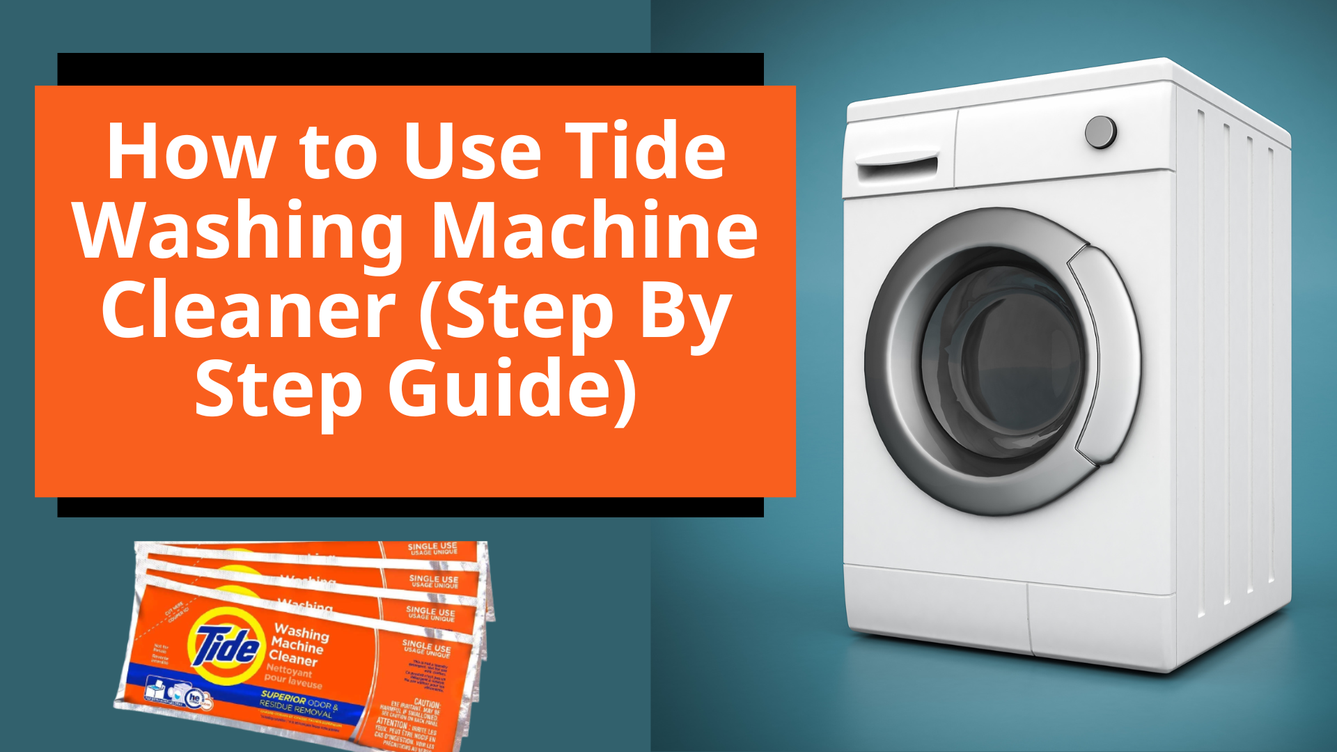 How to Use Tide Washing Machine Cleaner (Step By Step Guide)