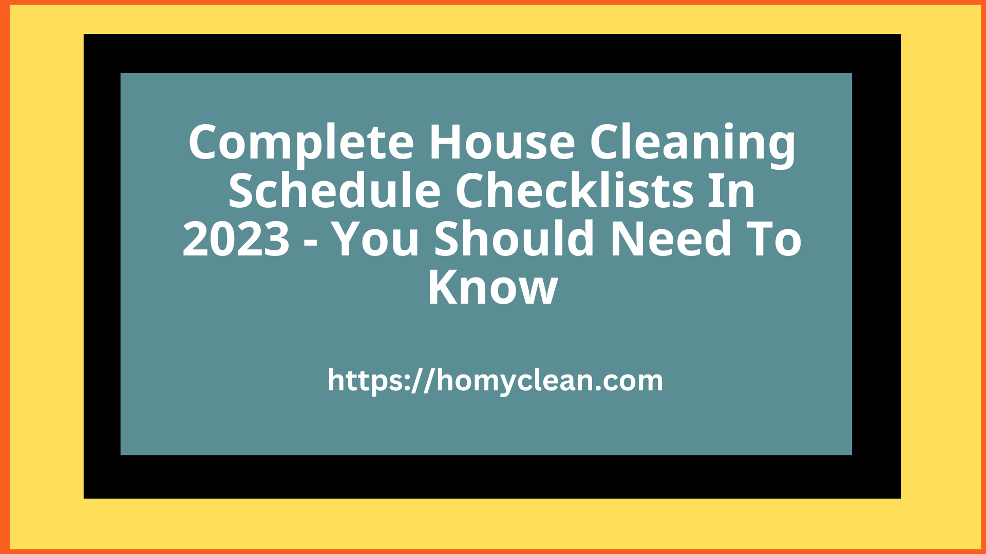 House Cleaning Schedule Checklist 2024 Daily, Weekly, Monthly, and Yearly