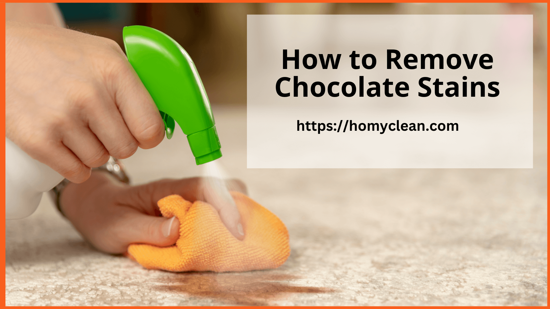 How To Remove Chocolate Stains