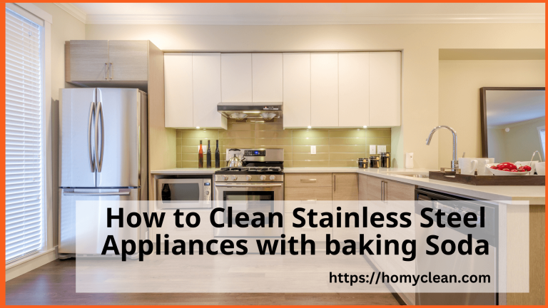 8 Steps How To Select The Correct Dryer Cycle In 2024   How To Clean Stainless Steel Appliances With Baking Soda 768x432 