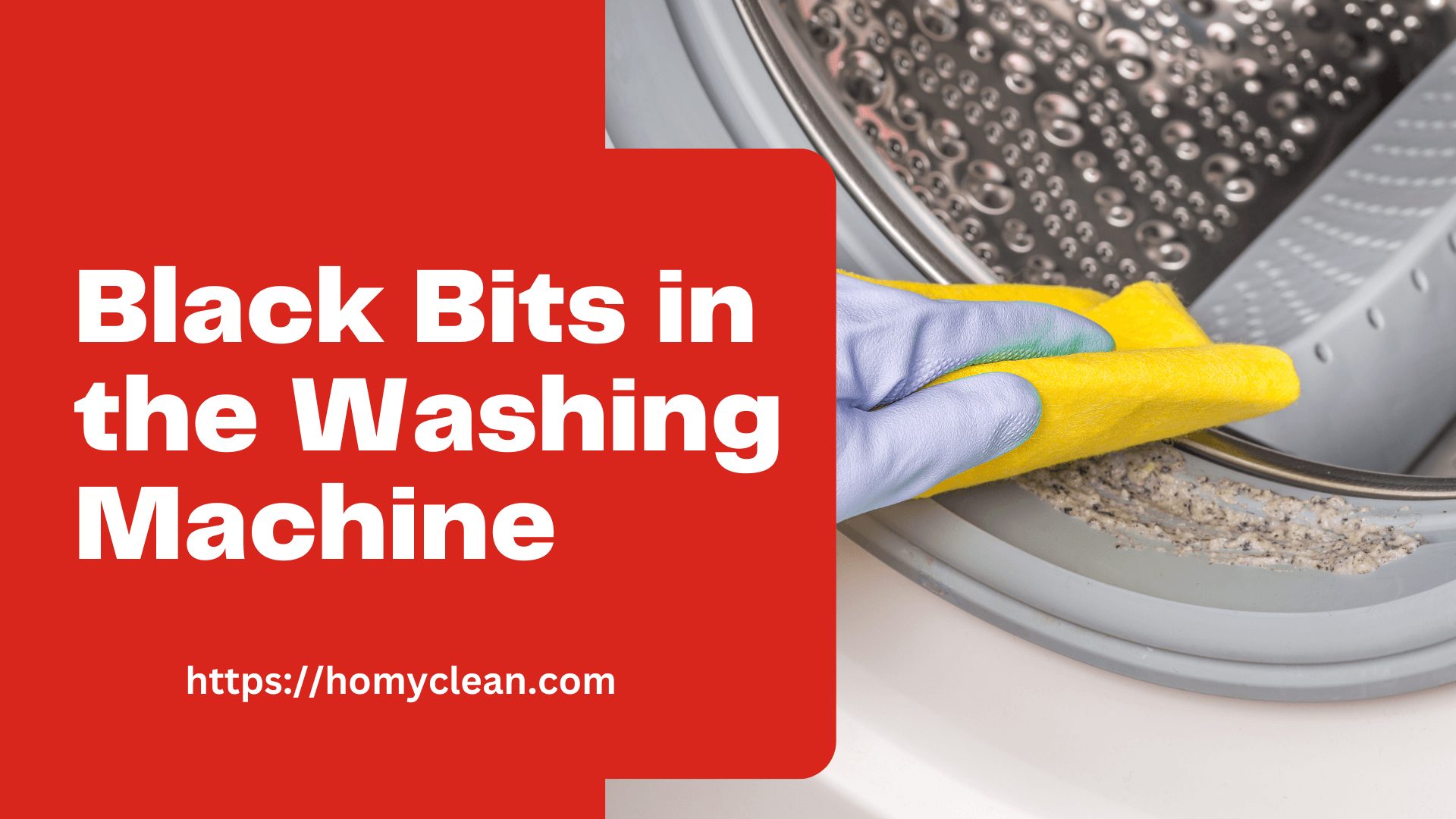 How to Remove Black Bits in the Washing Machine