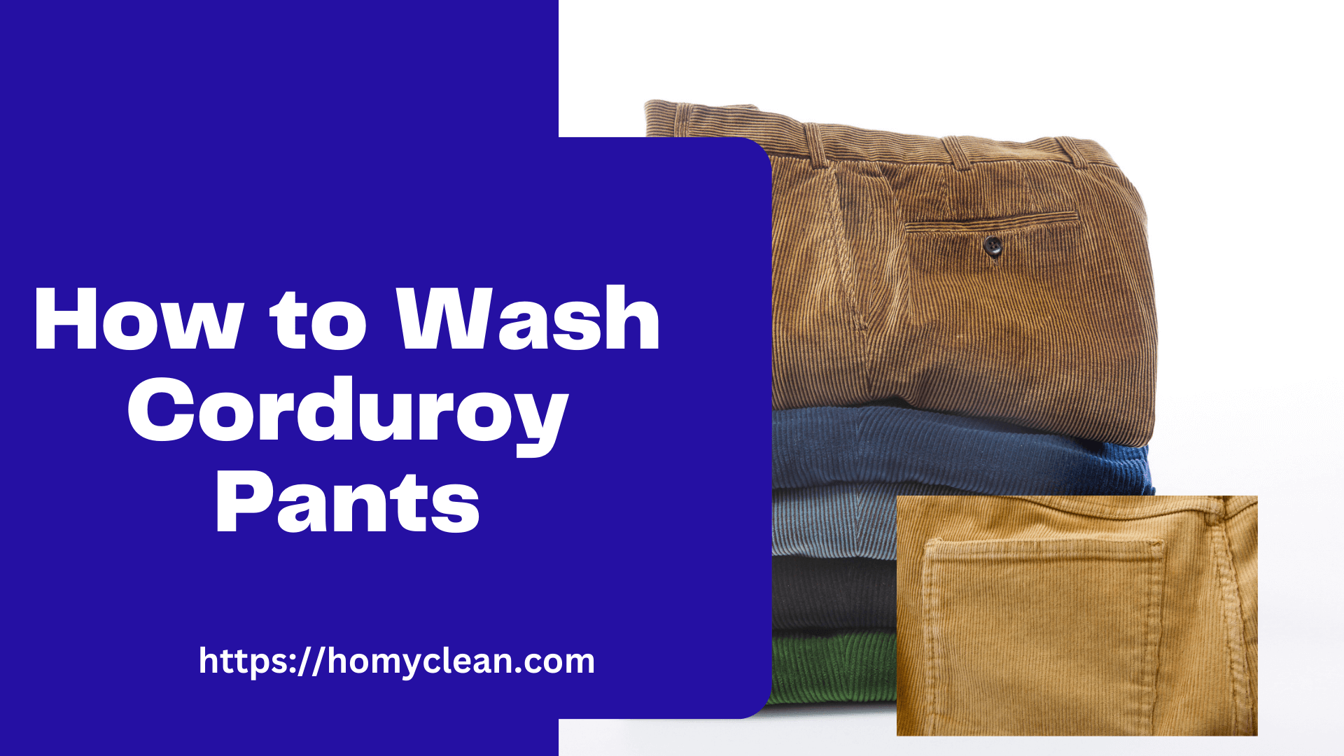 How to Wash Corduroy Pants: A Comprehensive Guide