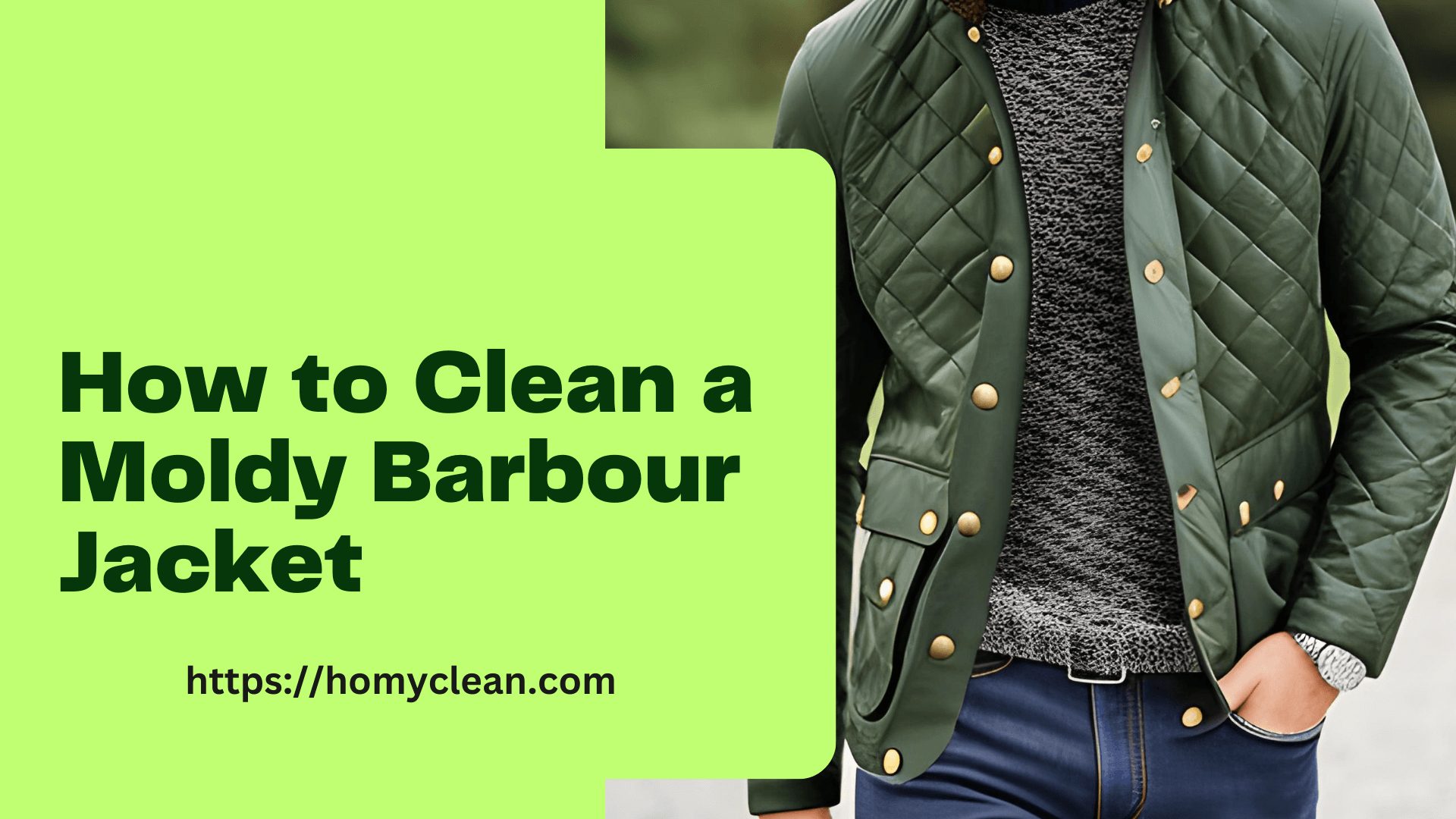 How to Clean Moldy Barbour Jacket
