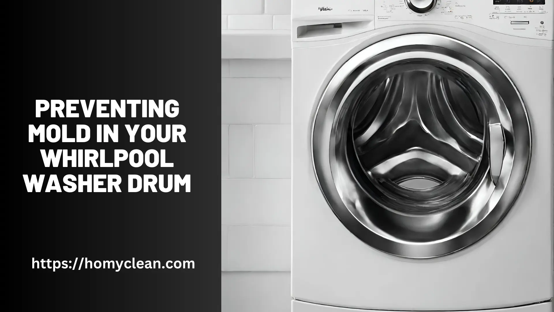 How to Prevent Mold in Whirlpool Washer Drum – Easy Tips and FAQs