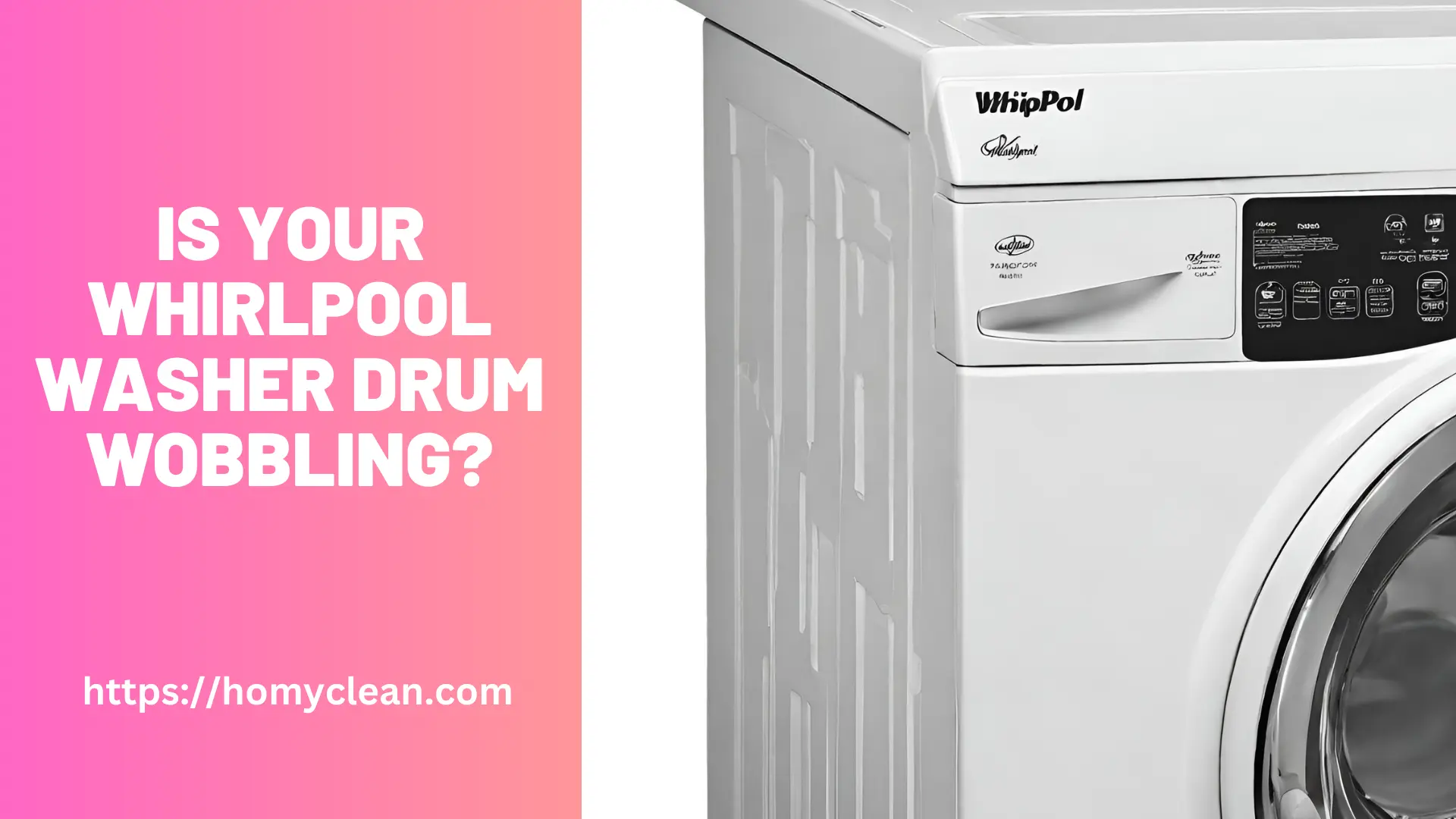 Is Your Whirlpool Washer Drum Wobbling
