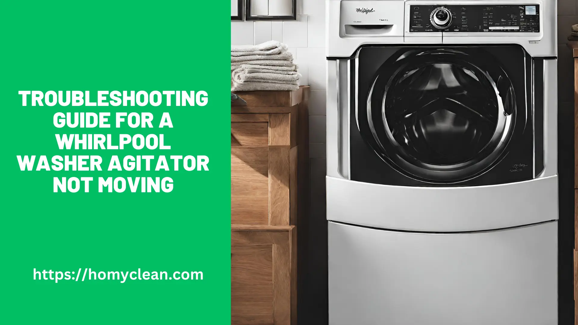 Troubleshooting Guide for a Whirlpool Washer Agitator Not Moving
