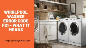 hirlpool Washer Error Code F21