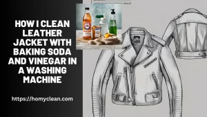 Clean Leather Jacket with Baking Soda and Vinegar in a Washing Machine
