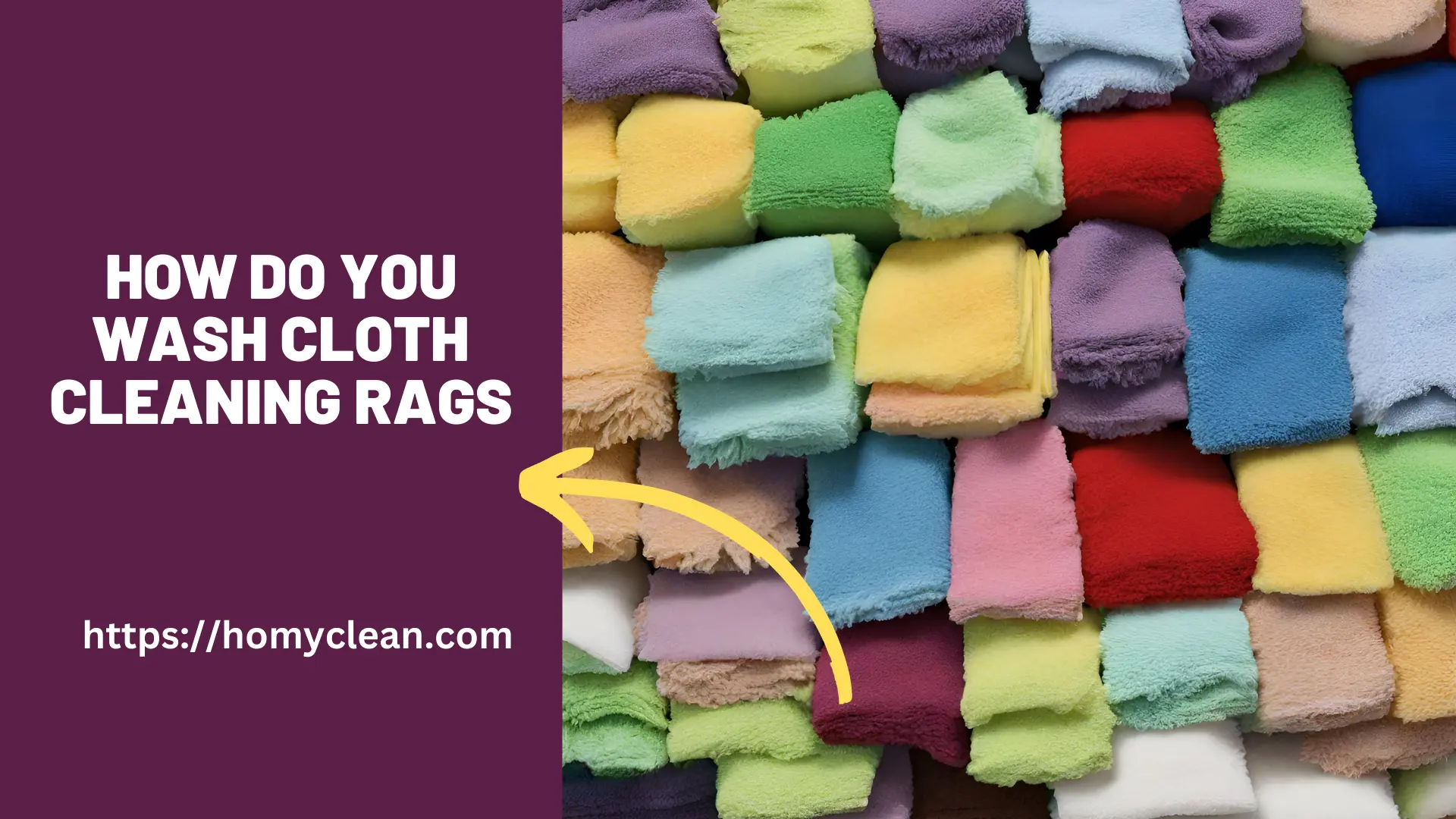 How do you wash cloth cleaning rags