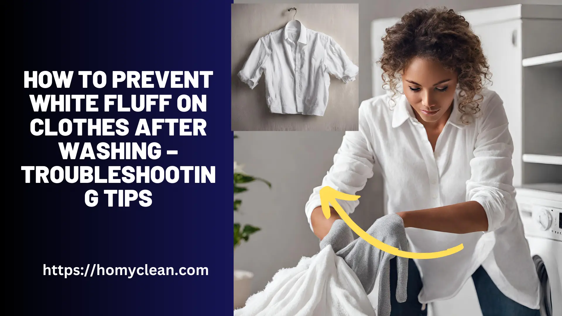 How to Prevent White Fluff on Clothes After Washing