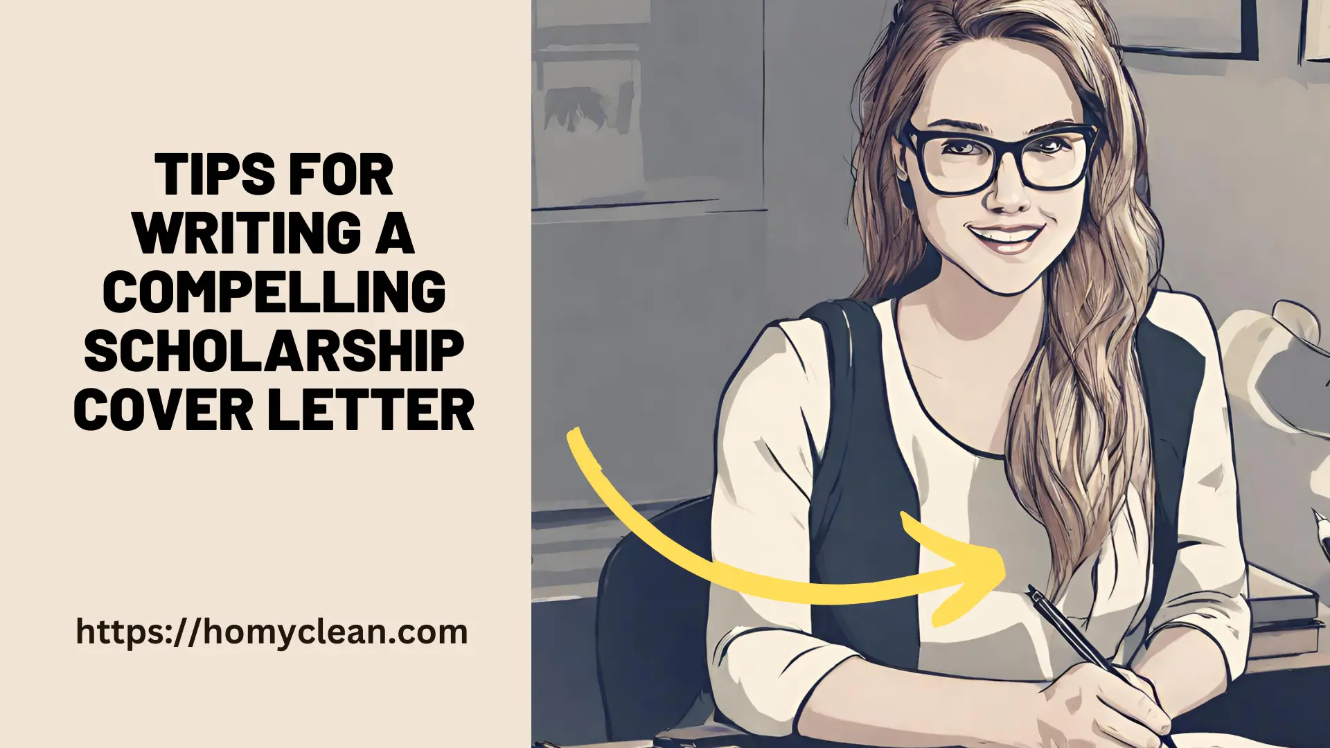 Tips for writing a compelling scholarship cover letter